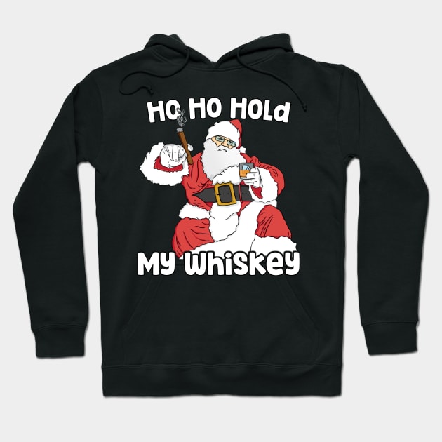 Mens Ho Ho Hold My Whiskey Funny Christmas Xmas design Hoodie by theodoros20